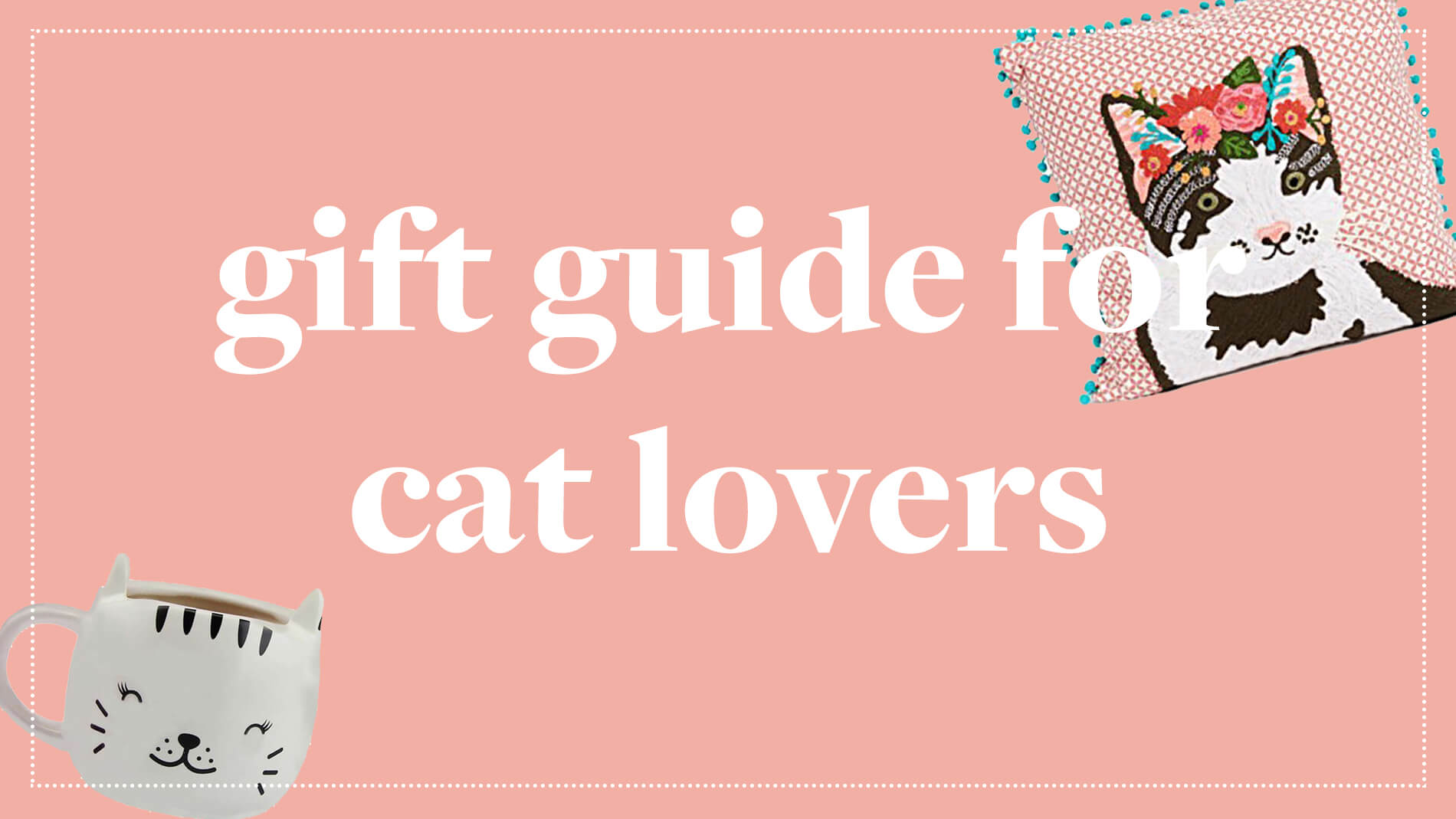 Holiday Gift Guide For Cat Lovers